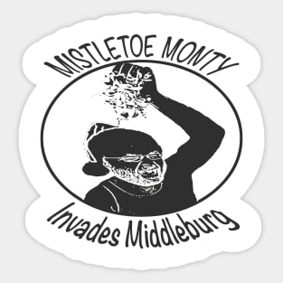 Mistletoe Invades (Grey) Sticker